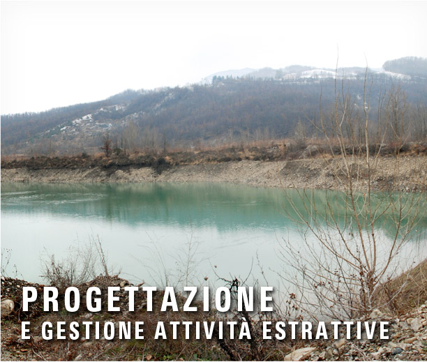 Progettazione e gestione delle attività estrattive